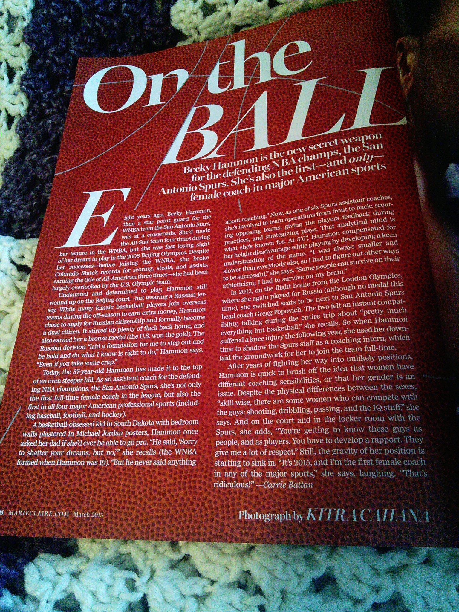 Article in the Marie Claire March 2015 magazine on Becky Hammon, first female coach in NBA & in any major sport.